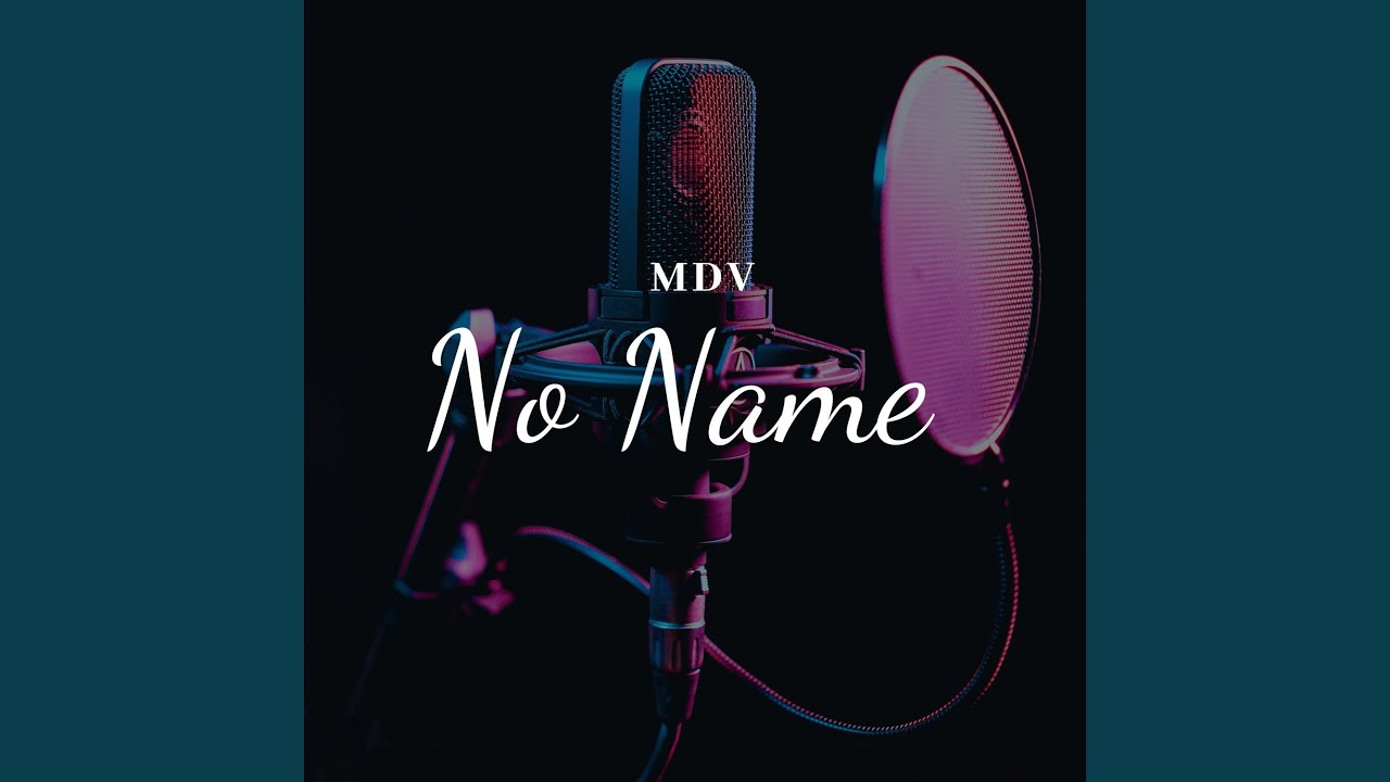 Watch No Name on YouTube Watch No Name on YouTube