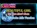 Beautiful Girl By: Jose Mari Chan ( HLJ Karaoke Mix Version )