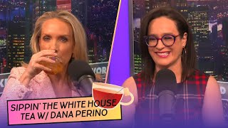 Sippin' Some White House Tea with Dana Perino | Kennedy Saves The World