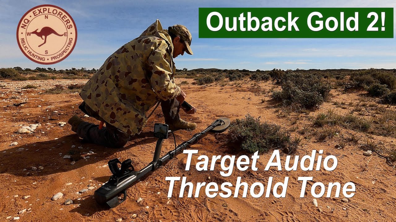 Garrett AXIOM - Outback Gold 2! Target Audio/Threshold.