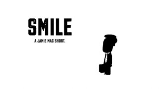 SMILE - Jamie Mac Short Film (2016)