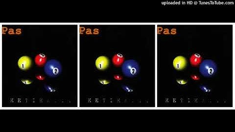 PAS - KETIKA... (FULL ALBUM)