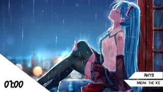 Nightcore - Break The Ice