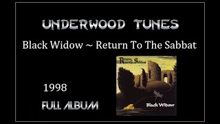 Black Widow ~ Return To The Sabbat ~ 1998 ~ Full Album