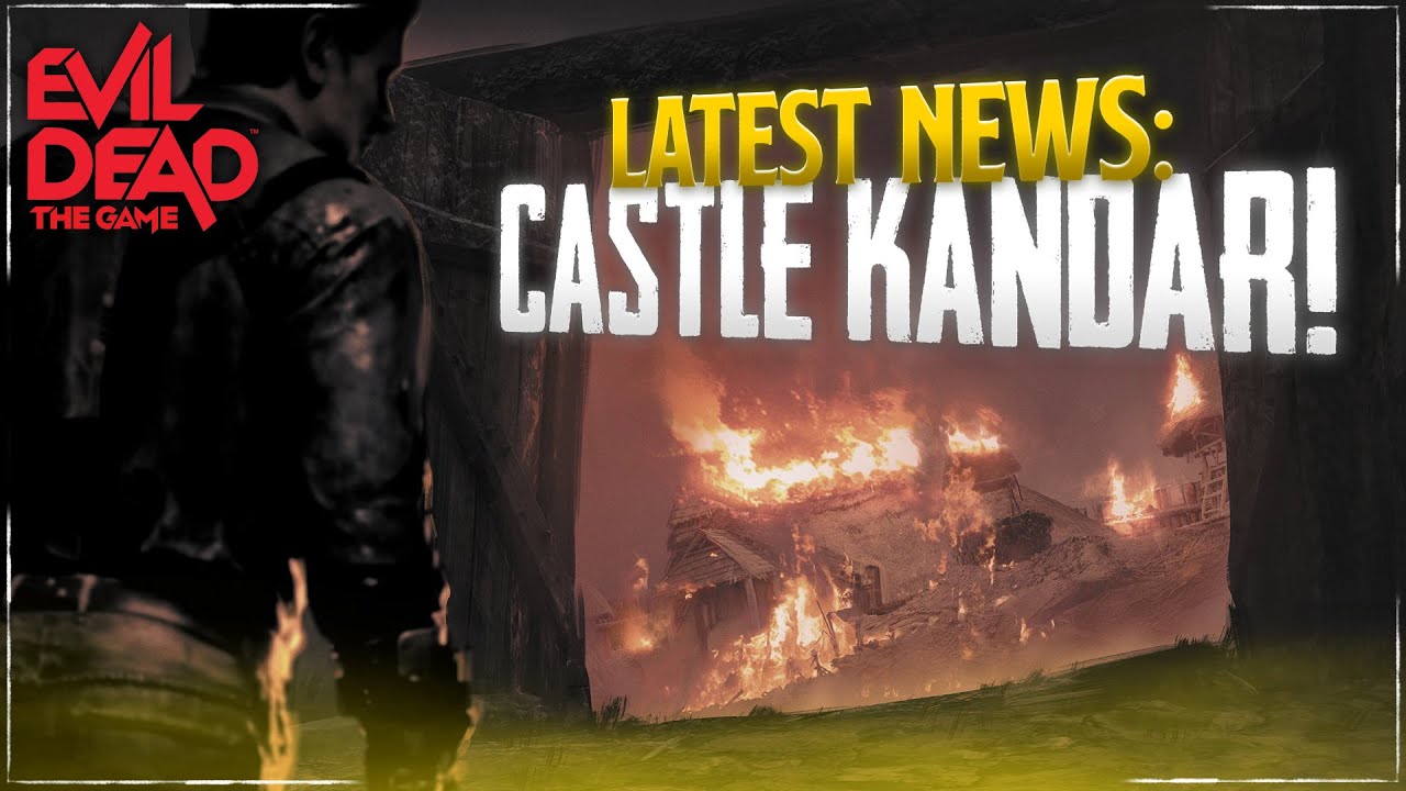 Evil Dead The Game - NEW Castle Kandar DLC Map FREE