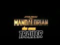 Bonde annonces de La série Star wars The MANDALORIAN.#1