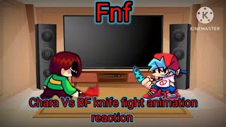 Fnf react to Chara Vs BF Knife fight Animation! (Gacha club)