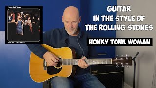 How To Play Rolling Stones Style | Honky Tonk Woman | Acoustic guitar lesson