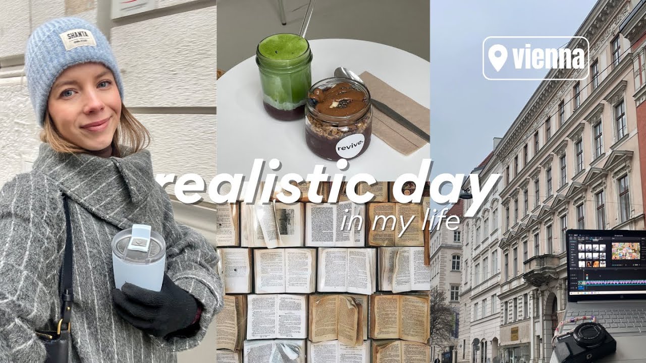 spend a very realistic day in my life with me (busy but calm) | vienna diaries
