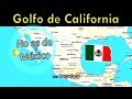 Mar de Cortes ó Golfo de California No es de Mexico