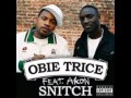 Obie trice  akon snitch explicit