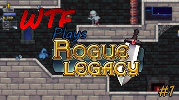WTFisaSam plays - Rogue Legacy - Episode 1 - Chandelier Smashing!