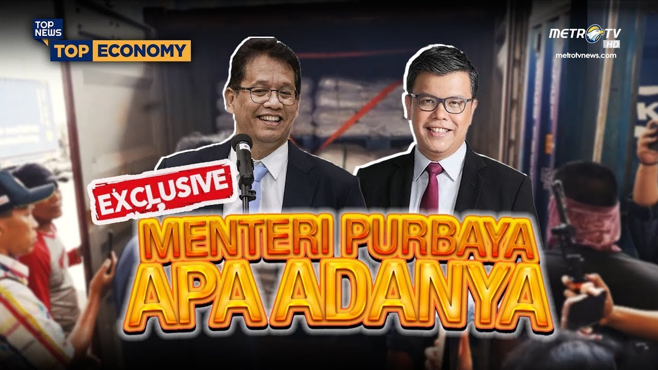 EXCLUSIVE! MENTERI PURBAYA APA ADANYA | Top Economy
