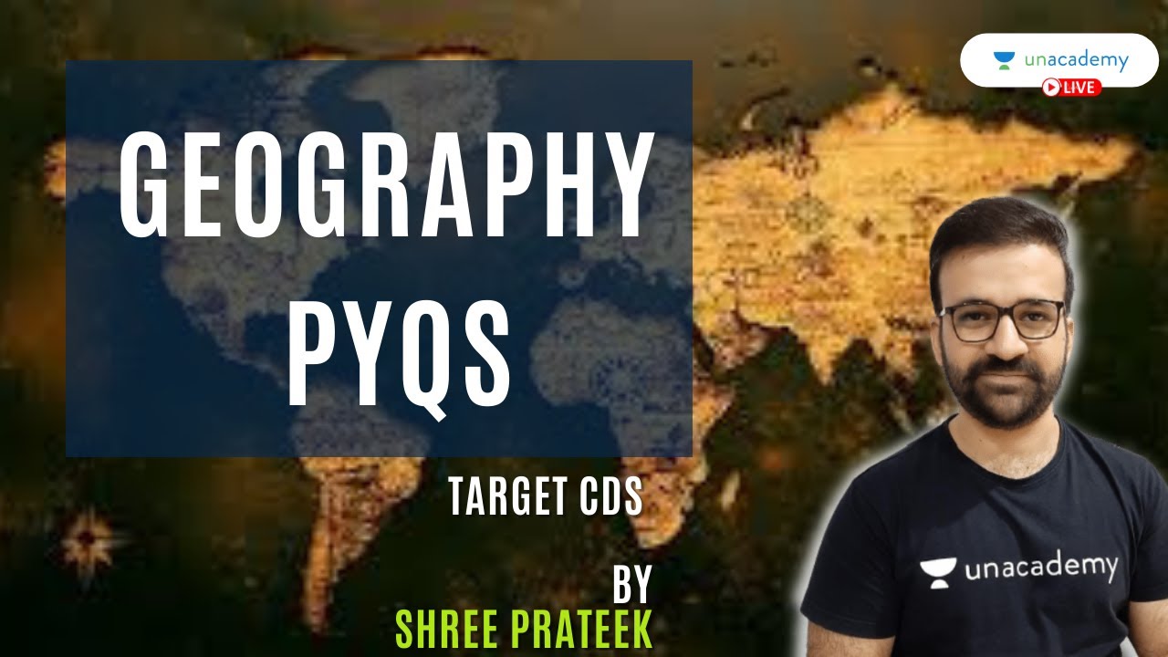 Geography PyQs | CDS 2 2021 | Shree Prateek - YouTube
