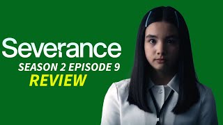 Severance Season 2 Review (Episode 9)