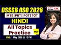 DSSSB ASO 2026 | Hindi One Shot Practice | All Topics Important Questions by Anshika Ma’am