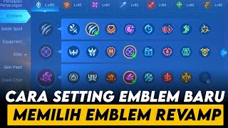 PENJELASAN LENGKAP CARA SETTING EMBLEM BARU REVAMP DAN MEMILIH EMBLEM REVAMP BIAR TIDAK SALAH SETING