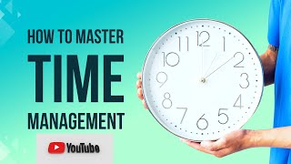 Stop Wasting Time: The Ultimate Guide to Effective Time Management