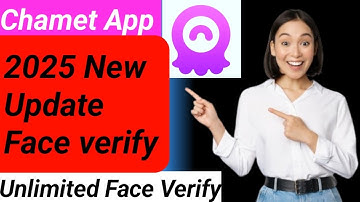 chamet face verify | chamet app me face verification kaise kare | chamet face verification failed