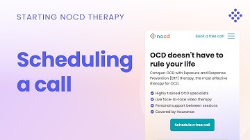 Starting NOCD Therapy – Scheduling a call, step by step