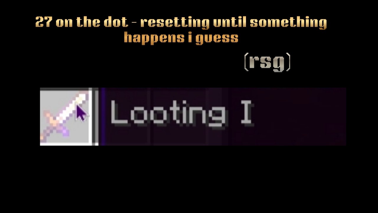 27 on the dot - resetting until something happens i guess (rsg) (19)