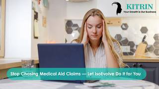 Stop Chasing Medical Aid Claims — Let IsoEvolve Do It for You
