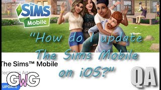 The Sims Mobile- How do I update the game on iOS? [Questions Answered] screenshot 4