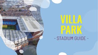 Villa Park Stadium Guide | Villa Park Football Ground Guide | Aston Villa FC Away Grounds Guide