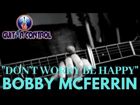 How To Play "Don't Worry Be Happy" By Bobby McFerrin - Easy Acoustic Guitar Lesson w/ Sean Daniel