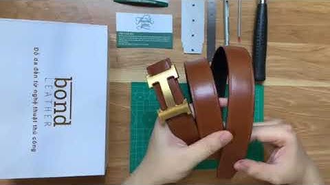 Hướng dẫn đục dây lưng thủ công tại nhà với dụng cụ được Bond Leather tặng kèm.