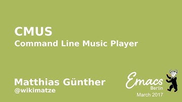 CMUS, Command Line Music Player — Matthias Günther