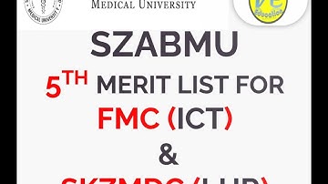 SZABMU 2023 5th Merit list - NMDCAT 2022 #pmc#nmdcat2022#nmdcat#nums#biology#nums_test_2022#szabmu