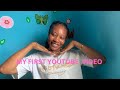 My first youtubeget to know me