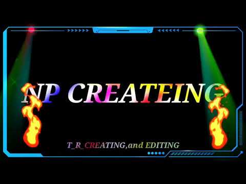 T_R_ EDITING AND CREATEING.