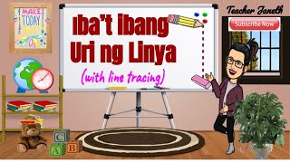IBA'T IBANG URI NG LINYA with LINE TRACING