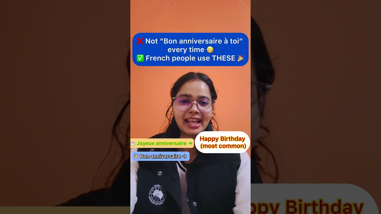 Stop saying Happy Birthday wrong in French 😳