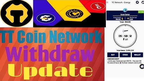 TT Coin Network TC Energy-Crypto Mining App 2023 |How to Big Withdraw Update Tc Coin- 2023