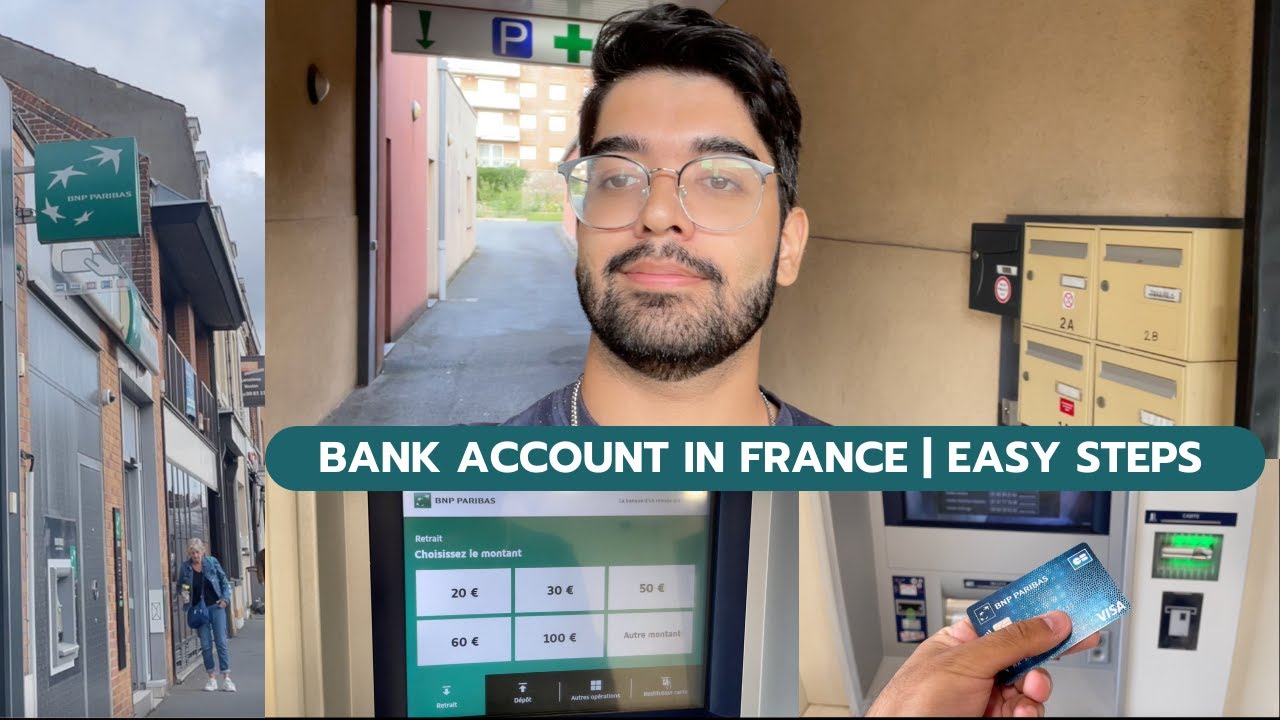 How to open a French bank account when you are a foreign student