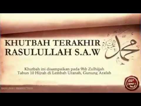 Khutbah terakhir rasulullah saw