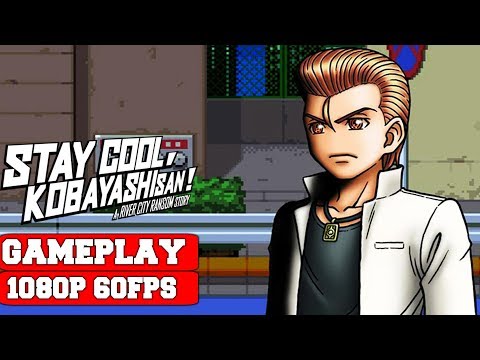 STAY COOL, KOBAYASHI SAN!: A RIVER CITY RANSOM STORY Gameplay (PC)