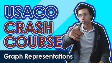 USACO Crash Course: Graph Representations