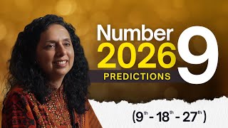 Number 9 Predictions For 2026 अगर आपक जनमतथ ह 9 - 18 - 27 Jaya Karamchandani
