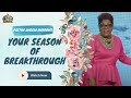 Your season of breakthrough  pastor angela burrows  bahamas faith ministries