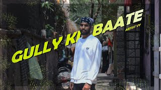 Gully Ki Baate Vy Prod. By Yogivish Official Music Video 2023