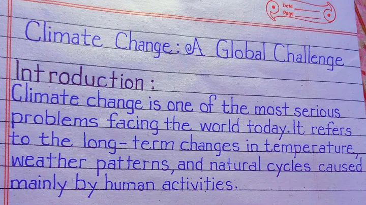 Climate Change  : A Global Challenge Essay || 1. "Climate Change: The Silent Killer of Our Future 🌍🔥