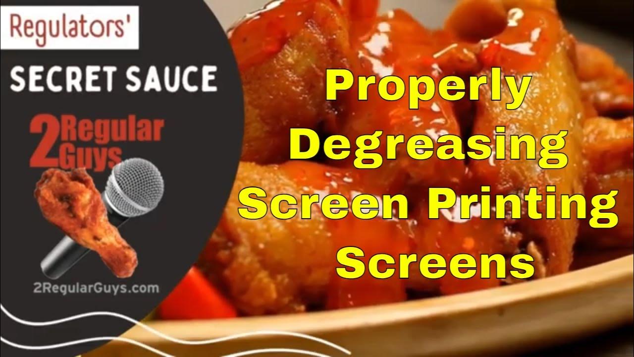 Properly Degreasing Screen Printing Screens YouTube