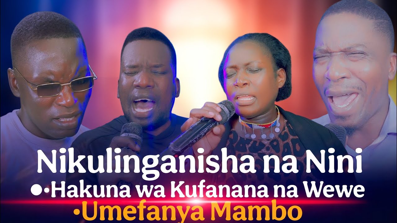 Swahili Worship //  Nilinganishe na Nini  || Hakuna wa Kufana na Wewe || Umefanya mambo