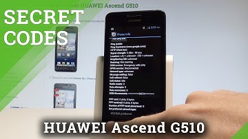 How to Use Secret Codes on HUAWEI Ascend G510 - Hidden Modes / Tricks & Tips |HardReset.Info