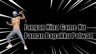Jangan Hina Game Ku Paman Bapakku Polwan!!
