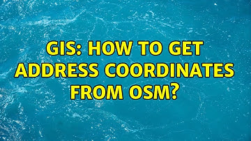 GIS: How to get address coordinates from OSM? (2 Solutions!!)
